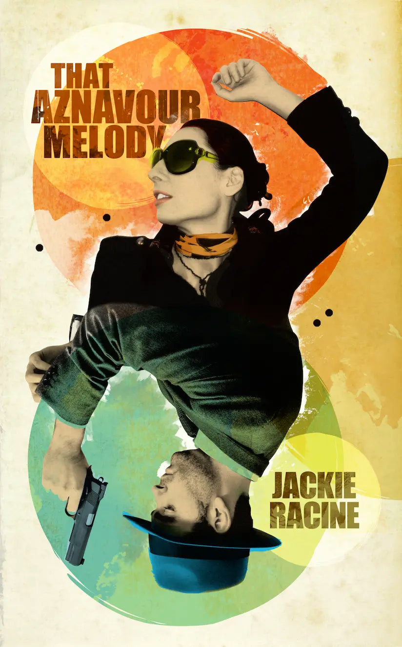Book cover for That Aznavour Melody by Jackie Racine