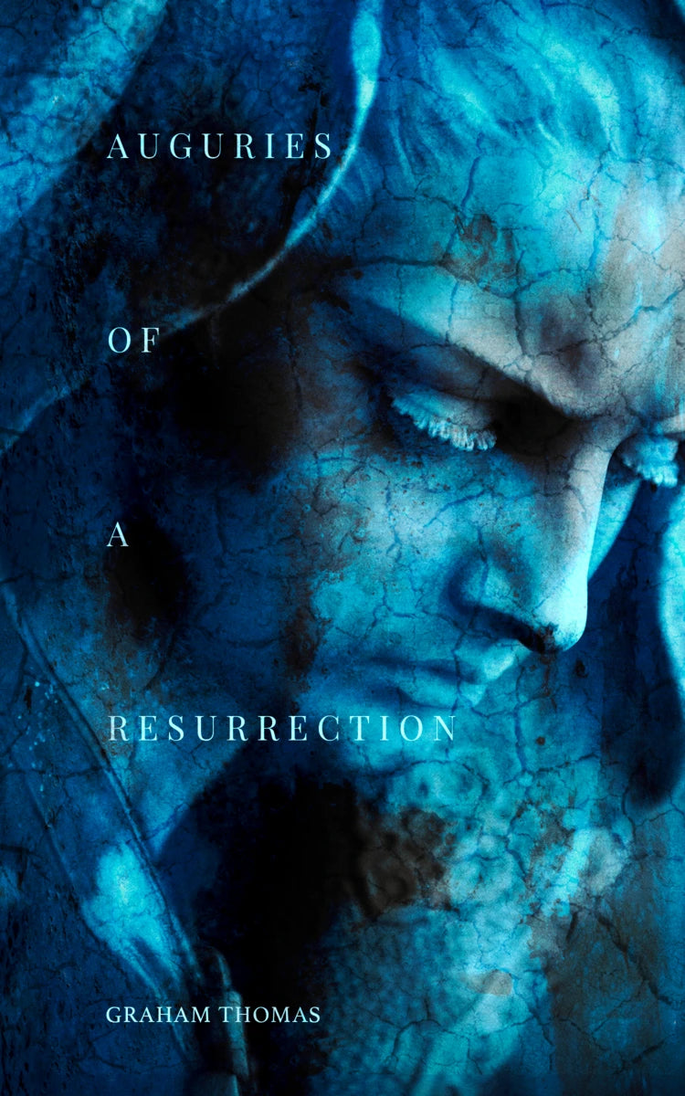 Book cover for Auguries of a Resurrection by Graham Thomas