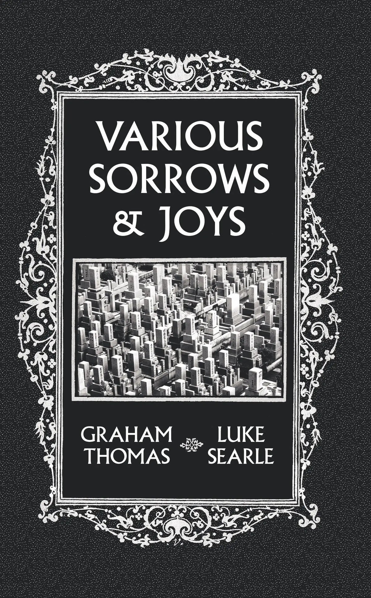 Book cover of Various Sorrows & Joys by Graham Thomas and Luke Searle